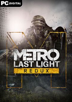 Metro Last Light Redux v1.0.0.3