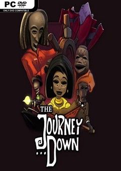 The Journey Down Chapter Three-RELOADED