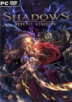 Shadows Heretic Kingdoms v1.0.0.8182