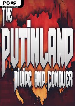 The Putinland Divide Conquer x64-DARKSiDERS