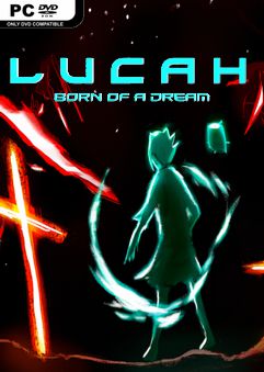 Lucah Born Of A Dream-HOODLUM