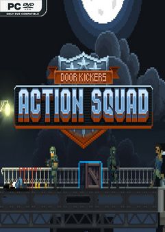 Door Kickers Action Squad v1.1.0