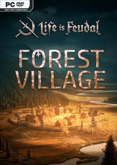 Life is Feudal Forest Village v1.1.6712