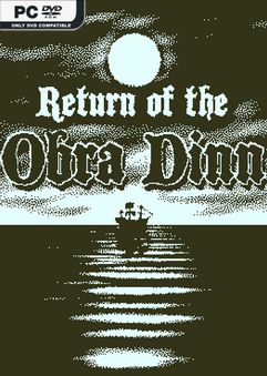 Return of the Obra Dinn v1.2.120