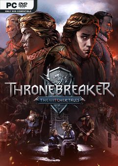 Thronebreaker The Witcher Tales v1.0.2.12-Repack