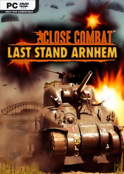 Close Combat Last Stand Arnhem-GOG