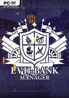 Evil Bank Manager Build 4189613