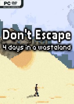 Dont Escape 4 Days in a Wasteland v1.1.1