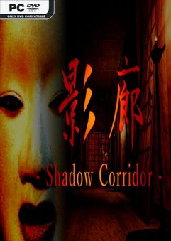 Kageroh Shadow Corridor-PLAZA