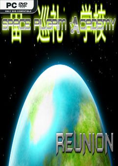 Space Pilgrim Academy Reunion-PLAZA