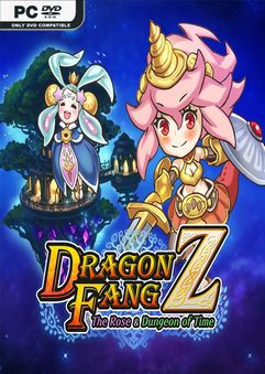 DragonFangZ The Rose and Dungeon of Time-DARKZER0