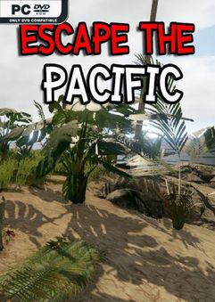 Escape the Pacific Alpha 55 Hotfix 2