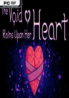The Void Rains Upon Her Heart Build 3769900