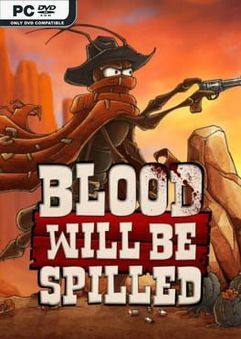 Blood will be Spilled-CODEX
