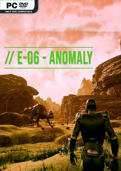 E06 Anomaly v1.1-PLAZA