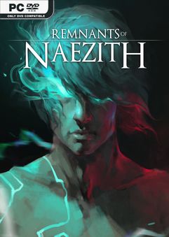 Remnants of Naezith Build 20230319