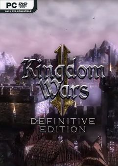 Kingdom Wars 2 Definitive Edition-HOODLUM