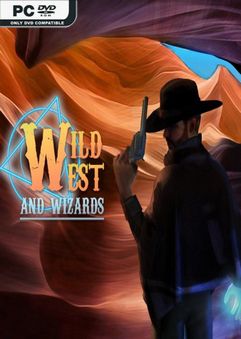Wild West and Wizards Early Access