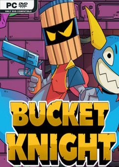 Bucket Knight-GOG