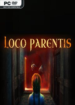 Loco Parentis v1.2-PLAZA