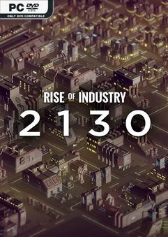 Rise of Industry 2130 Anniversary v2.2.2.1205a Rise of Industry 2130 Anniversary v2.2.2.1205a