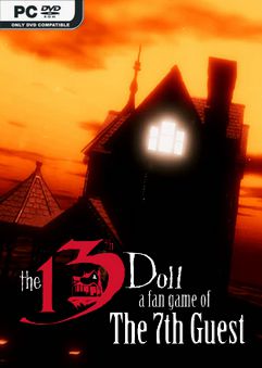 The 13th Doll A Fan Game Of The 7th Guest-SKIDROW
