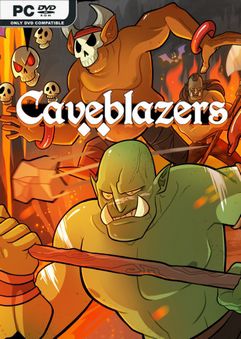 Caveblazers Definitive Edition v1.5.2a