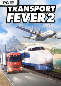 Transport Fever 2 Deluxe Edition v35313-Repack