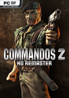 Commandos 2 HD Remaster v1.08