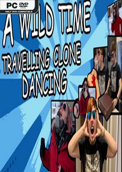 A Wild Time Travelling Clone Dancing-TiNYiSO