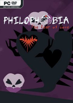 Philophobia The Fear of Love-DRMFREE