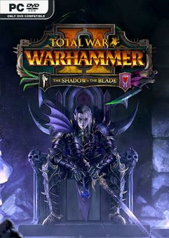 Total War WARHAMMER II The Shadow And The Blade-C000005