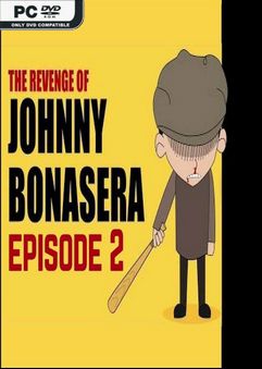 The Revenge of Johnny Bonasera Episode 2 Build 4755546