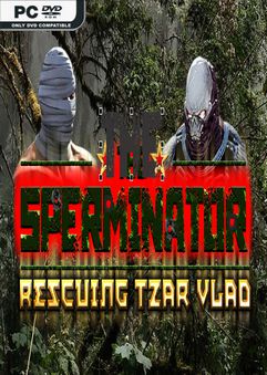 The Sperminator Rescuing Tzar Vlad v20200426