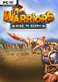 Warriors Rise to Glory v0.7