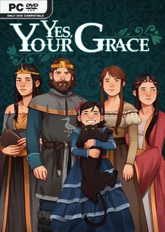 Yes Your Grace v1.0.9