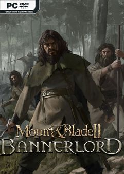 Mount and Blade 2 Bannerlord e1.4.1 Early Access