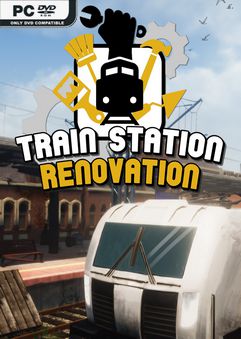 Train Station Renovation v15.04.2022