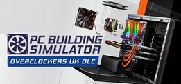 PC Building Simulator Overclockers UK Workshop-PLAZA