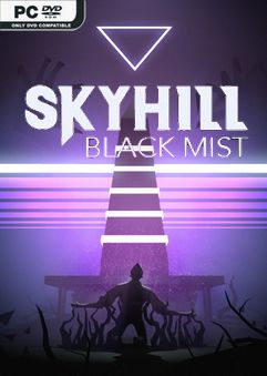 SKYHILL Black Mist v1.2.009