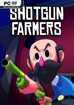 Shotgun Farmers v1.4.1.2