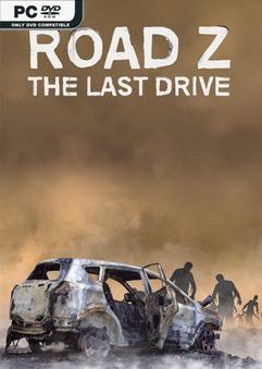 Road Z The Last Drive-Repack