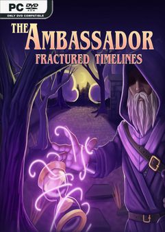 The Ambassador Fractured Timelines-ALI213