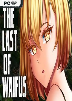 The Last of Waifus Early Access