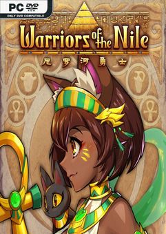 Warriors of the Nile v21.08.2020
