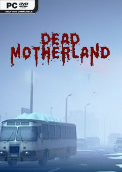 Dead Motherland Zombie Coop-Chronos