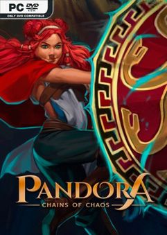 Pandora Chains of Chaos Early Access
