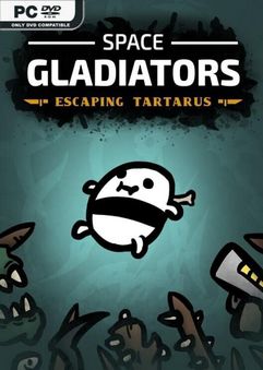 Space Gladiators Escaping Tartarus Early Access