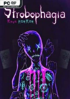 Strobophagia Rave Horror v1.0.6.11834865