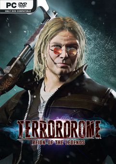 Terrordrome Reign of the Legends Build 16075558